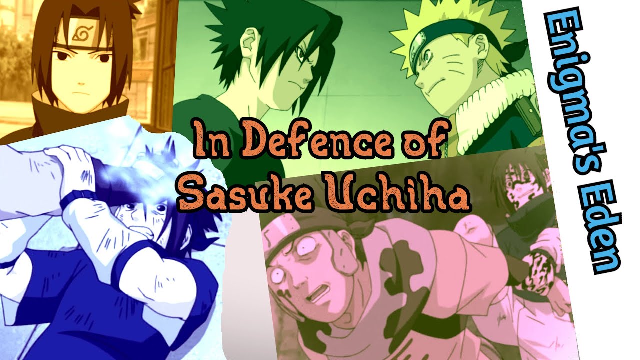 In Defence Of Sasuke Uchiha Part 1 Naruto Discussion Bilibili