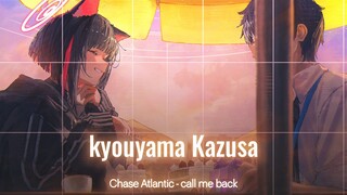 [PMV] kyouyama kazusa blue archive | Chase Atlantic - call me back