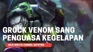 Grock Venom bikin musuh ketar-ketir!