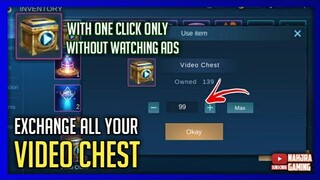 How to Exchange Video Chest With One Click Only