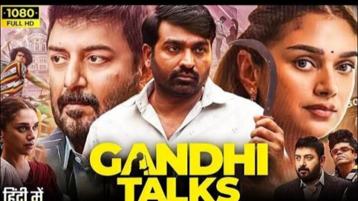 Gandhi Talks (Full Movie)