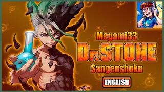 Dr. Stone OP 2 | SANGENSHOKU [FULL ENGLISH COVER]