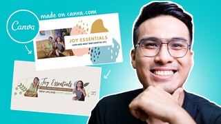 HOW to CREATE CHANNEL ART in CANVA! 5 MINUTES TEMPLATE EDITING! (Tagalog)