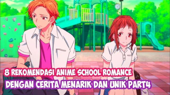 8 ANIME ROMANCE SCHOOL COMEDY - PART 4