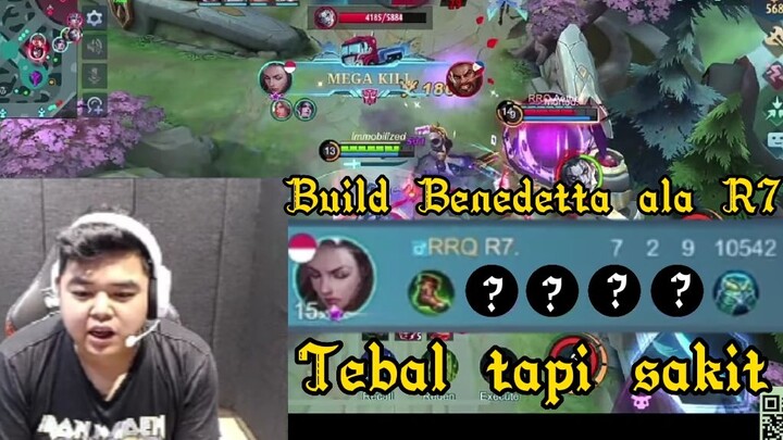 Benedetta build terbaru R7. Tebal tapi sakit