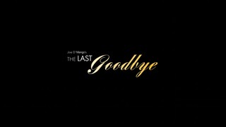 The Last Goodbye (2025) - Full Movie