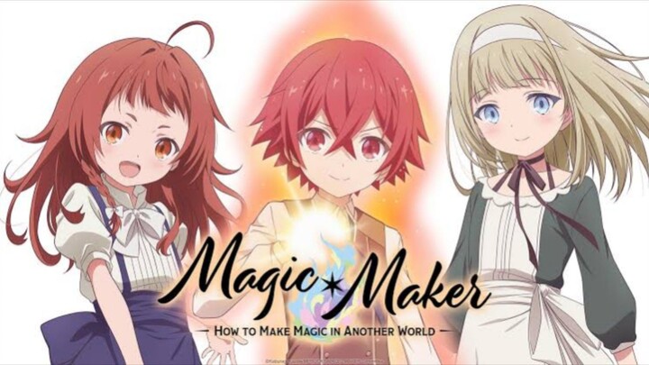 EP1 Magic Maker (Sub Indonesia) 720p