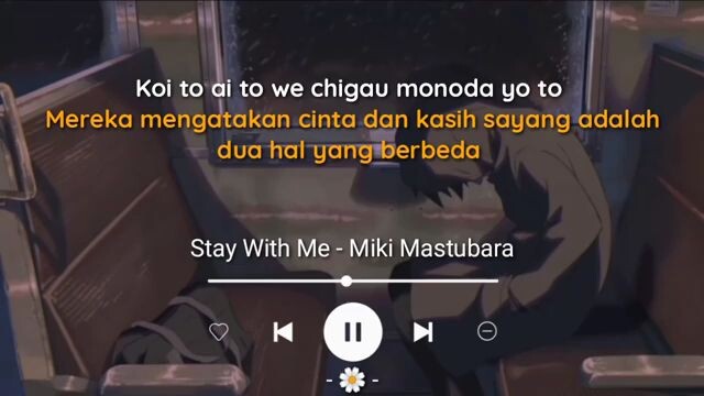 stay with me-miki mastubara(lirik terjemah)