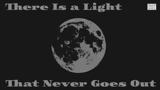 申留真Cover There Is a Light That Never Goes Out完整版