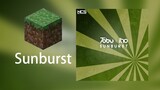 【MAD】【Minecraft EDM】7obu&Itro-Sunburst