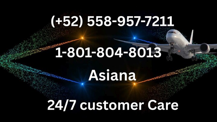 Listado completo de números oficiales de atención al cliente de {Asiana}: Guía paso a paso 2026