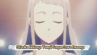 Akhirnya Bisa Denger Nyanyian Shizuka