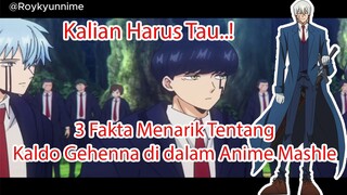 Kalian Harus Tau..! 3 Fakta Menarik Tentang Kaldo Gehenna di dalam Anime Mashle