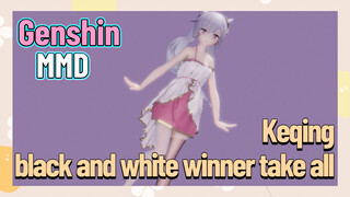 [Genshin  MMD]  Keqing, black and white winner-take-all