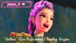 Title: Golden (Live Performance) Tagalog/Filipino Version
