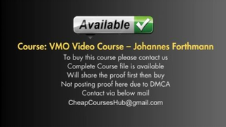 VMO Video Course – Johannes Forthmann