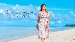 There’s a Kind of Hush | Sha Nacino Cover (with Lyrics on Screen)  Boracay