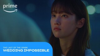 Wedding Impossible: The Last of the Spark | Prime Video