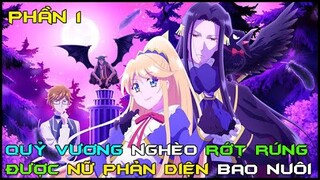 Tóm Tắt Anime: " Quỷ Vương Nghèo Được Nữ Phản Diện Bao Nuôi" | Phần 1/6 | Review Phim Anime Hay