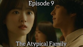 The Atypical Family Episode 9 Preview || AKHIRNYA DA HAE MEMILIH GWIJU DSN TINGGALKAN IBUNYA