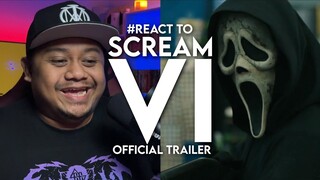 #React to SCREAM VI Official Trailer