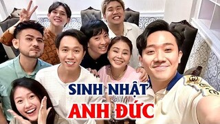 Sinh Nhật Anh Đức | Trấn Thành, Lê Giang, A Quay, Quốc Khánh gửi ngàn lời chúc