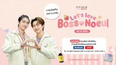 BossNoeul Live Fb 03/12/22 Live It's Skin #bonoh #itsskinxbossnoeulletslove #BossNoeul