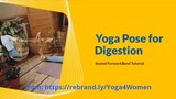 Yoga Pose to Unblock Your Gut - Relieve Constipation and Boost Digestion