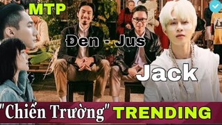 JACK - SƠN TÙNG MTP | Top 1 Trending Nóng Hơn Bao Giờ Hết | Chưa Từng Thấy Trong Lịch Sử