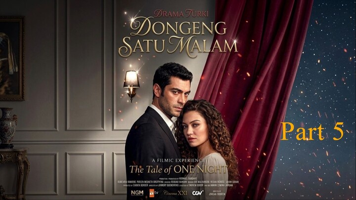 Cinta Satu Malam || Part 5