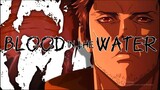 Blood In The Water [EDIT/AMV] - Ninja Kamui