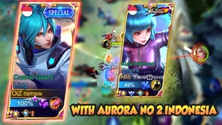 MAIN SAMA SUPREME INDONESIA NO 2 AURORA, LING VS LANCELOT - LING FASTHAND GAMEPLAY #33