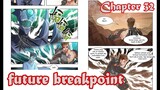 Future Breakpoint chapter 32 Bahasa Indonesia