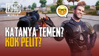 PUBG MOBILE | Katanya Teman? Kok Pelit?