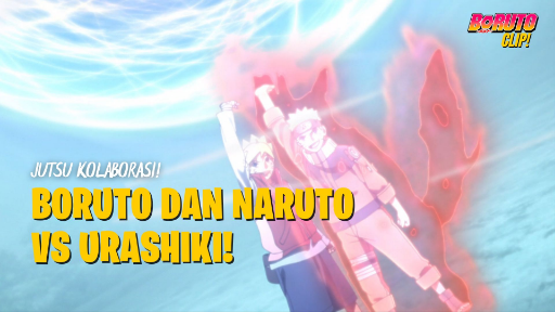 Jutsu Kolaborasi! Naruto dan Boruto vs Urashiki Otsutsuki! | Boruto