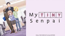 My Tiny Senpai [SUB INDO] || OPENING ★