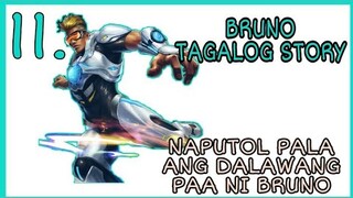 BRUNO TAGALOG STORY
