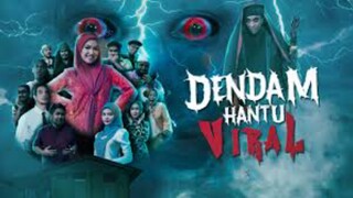 Dendam Hantu Viral (2024)