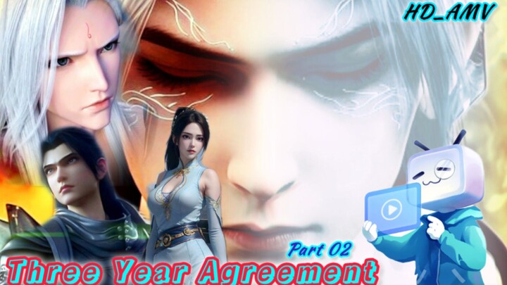 Three Year Agreement Part 02 || Xiao Yan & Yun Shan Fight