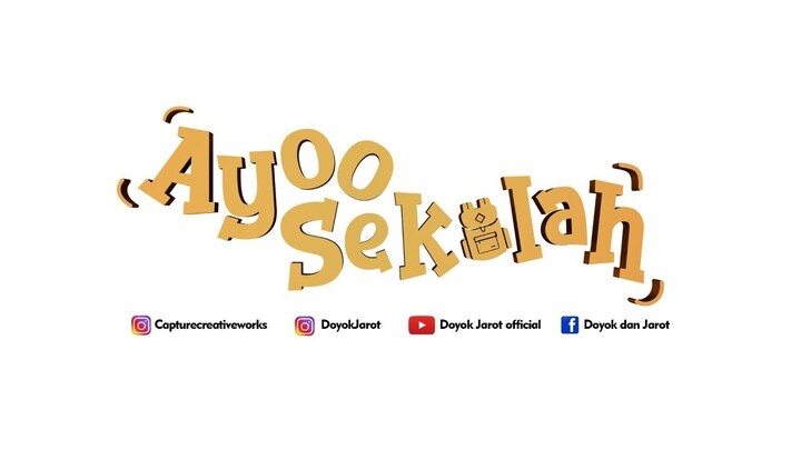 Official Teaser “AYOO SEKOLAH”