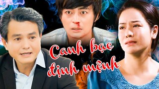 CANH BẠC ĐỊNH MỆNH | Phim Việt Nam Mới 2023 | Phim Tâm Lý Xã Hội Việt Nam | Phim Việt Cuối Tuần THVL
