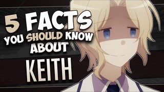 KEITH CLAES FACTS - MY NEXT LIFE AS A VILLAINESS