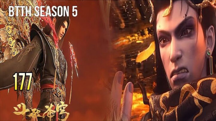BTTH SEASON 5 EPISODE 177 SUB INDO - PERTARUNGAN XIAOYAN MELAWAN YAO XIAOTIAN