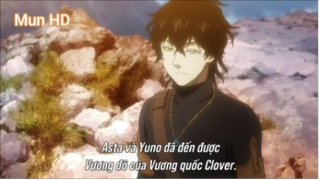 Black Clover (Ep 3.4) _ Đã đến được Vương Đô #BlackClover_tap3
