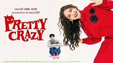 pretty-crazy-2025 (Sub Indo)