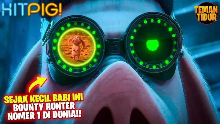 FILM TERBARU 2024I!! MENJADI B0UNTY HUNTER NOMER 1 DUNIA SEJAK KECIL!! - ALUR CE