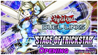 STAGE Of TRICKSTAR Mini Box OPENING || Yu-Gi-Oh Duel Links