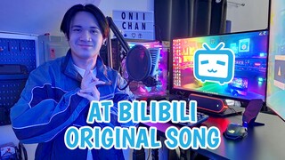 At Bilibili | Original Song by Onii-Chan