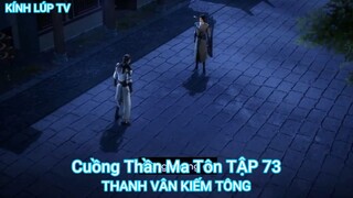 Cuồng Thần Ma Tôn TẬP 73-THANH VÂN KIẾM TÔNG