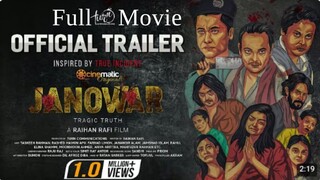 Janowar (2021) Full Movie in HD. Elina Shammi, Taskeen Rahman. Director: Raihan Rafi. Tragic Truth